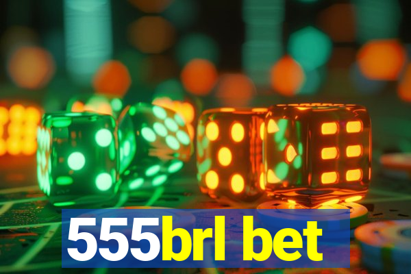 555brl bet